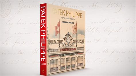 how long has patek philippe been around|Patek Philippe nick foulkes.